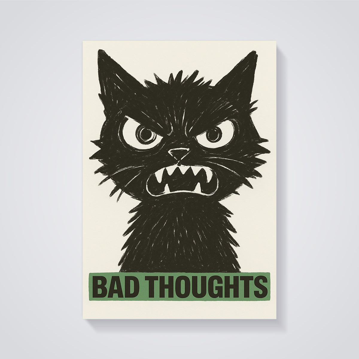 Bad Thoughts Angry Black Cat Print unframed on a grey background