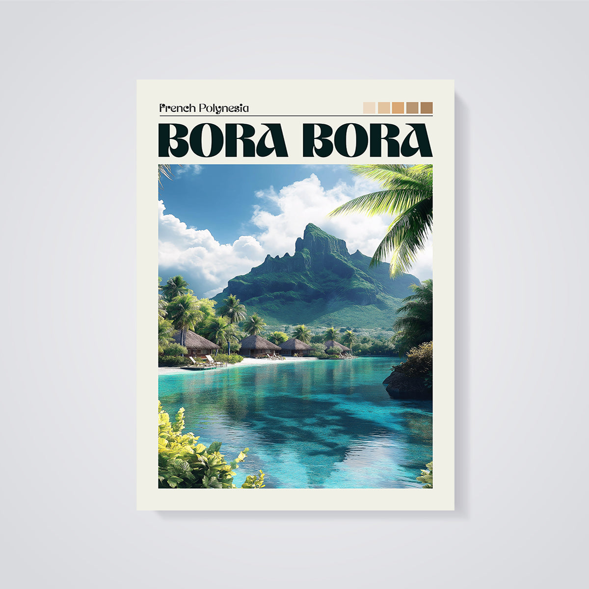 Bora Bora Tropical Paradise Print unframed on a grey background