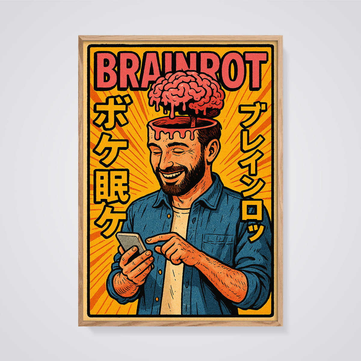 Brainrot Smartphone User Print framed in oak on a grey background