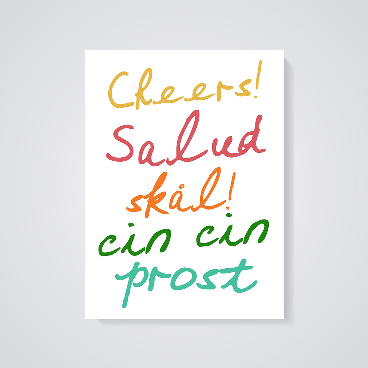 Cheers Multi-Language Toast Print unframed on a grey background
