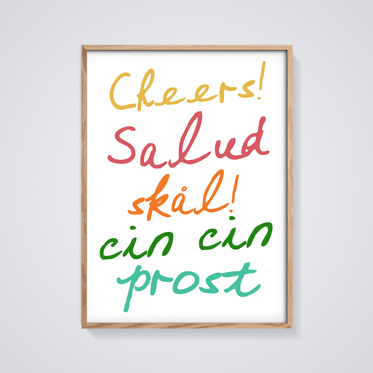 Cheers Multi-Language Toast Print framed in oak on a grey background