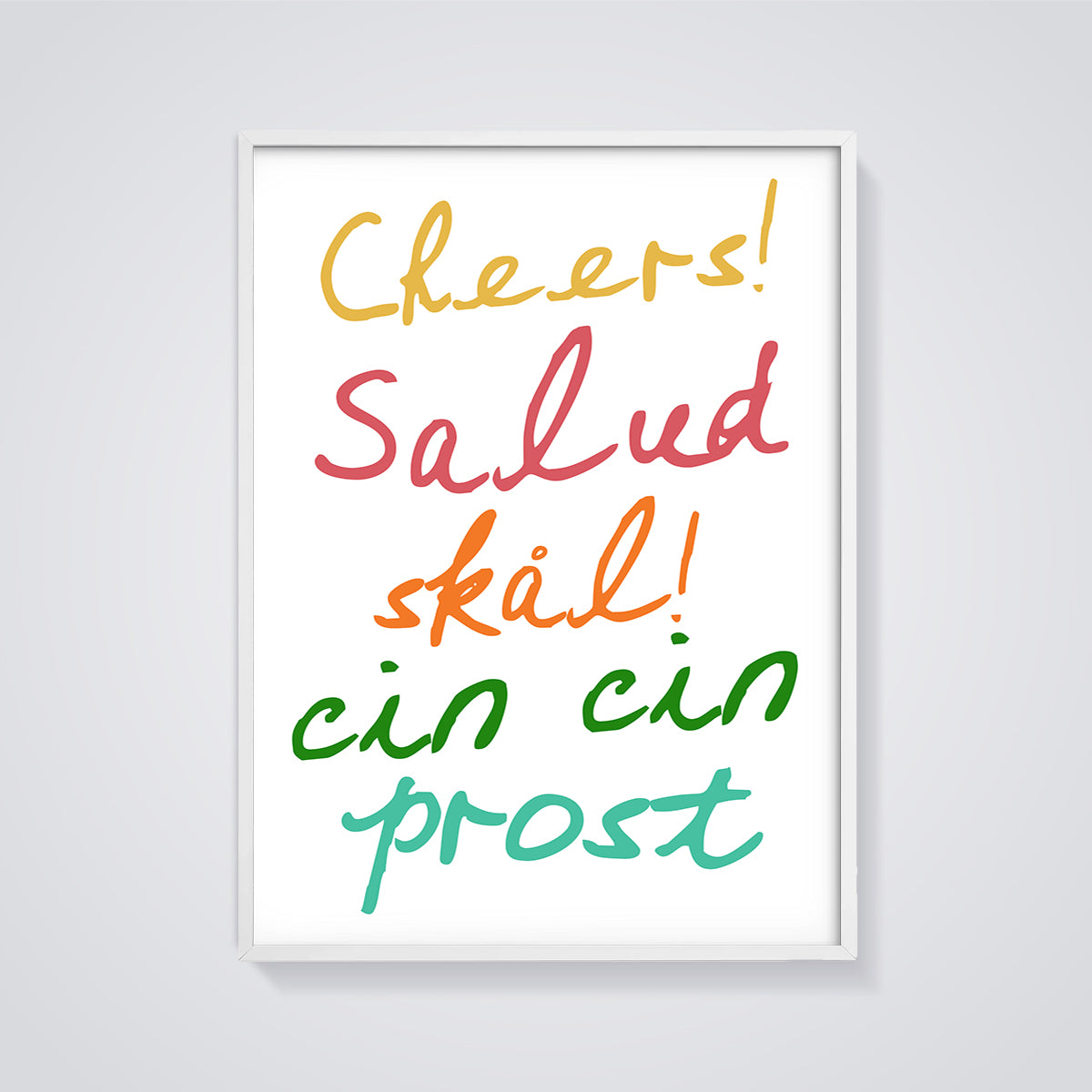 Cheers Multi-Language Toast Print framed in white on a grey background