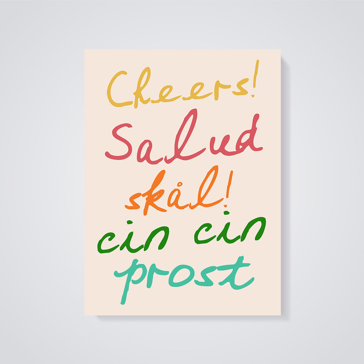Cheers Multilingual Toast Print unframed on a grey background