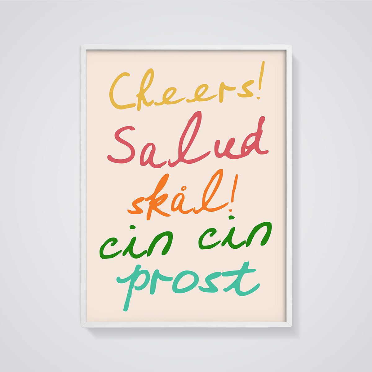 Cheers Multilingual Toast Print framed in white on a grey background