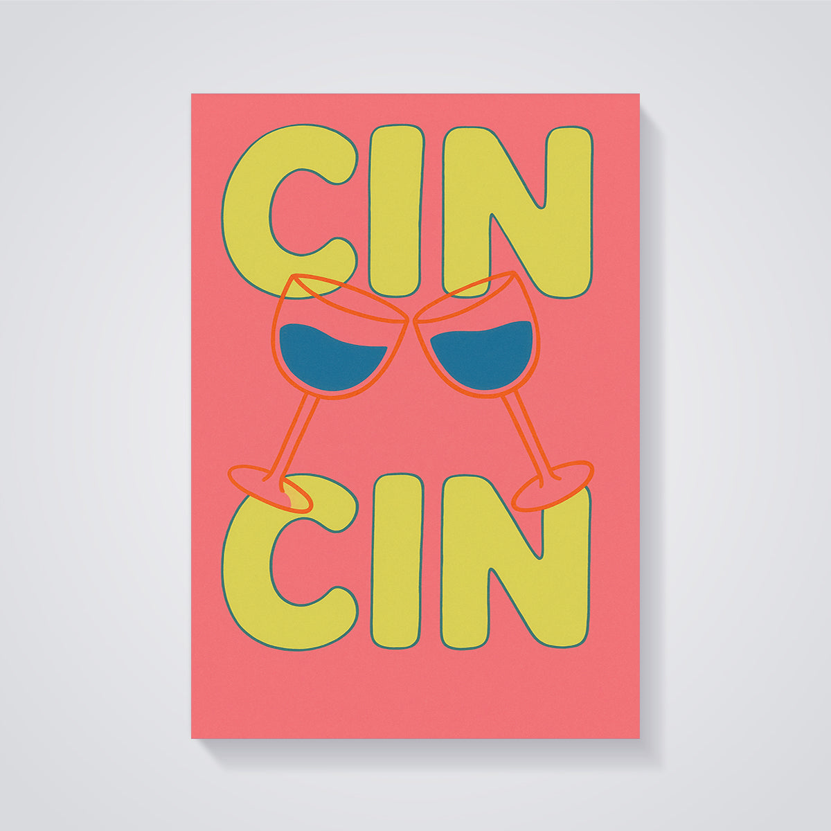Cin Cin Cheers Print unframed on a grey background
