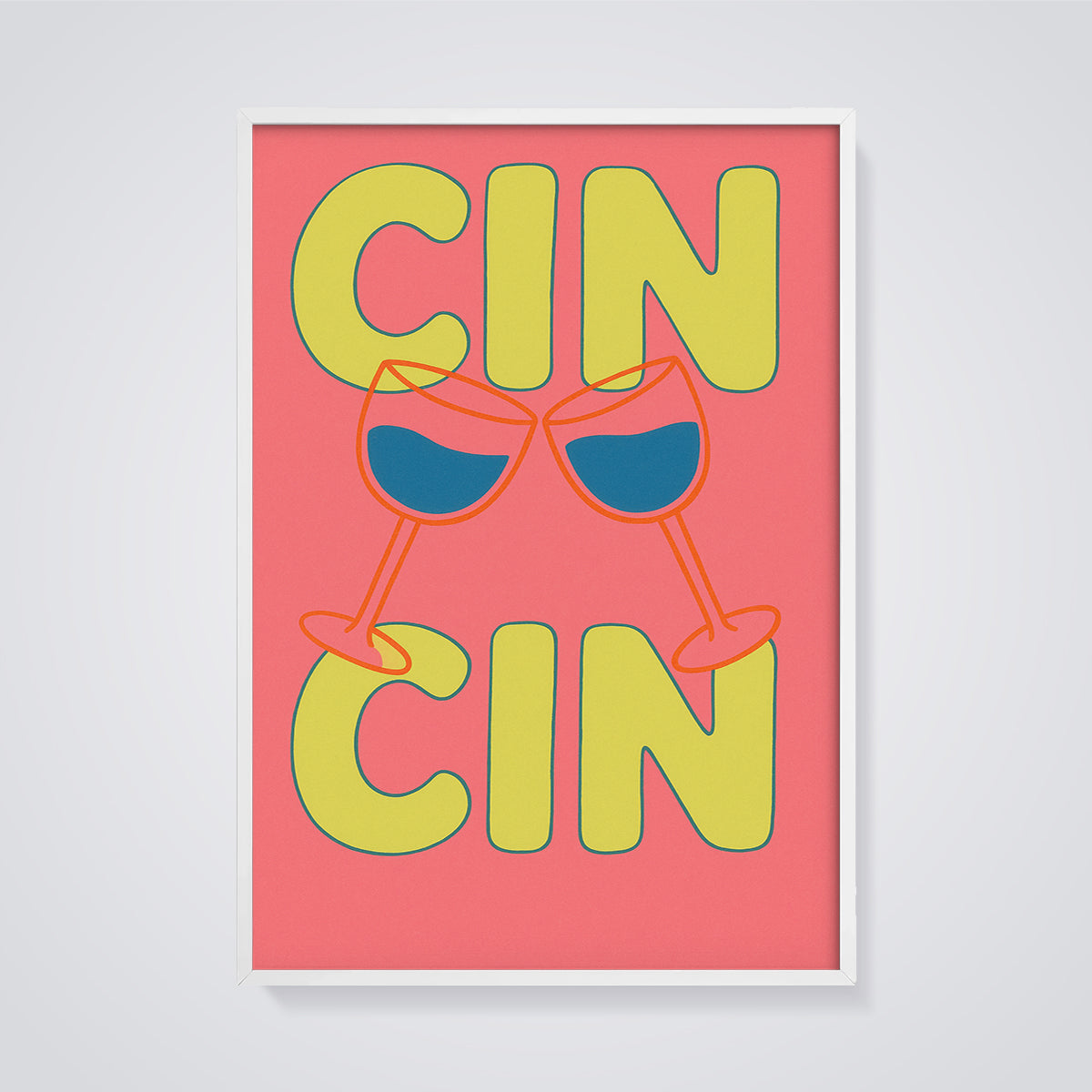 Cin Cin Cheers Print framed in white on a grey background
