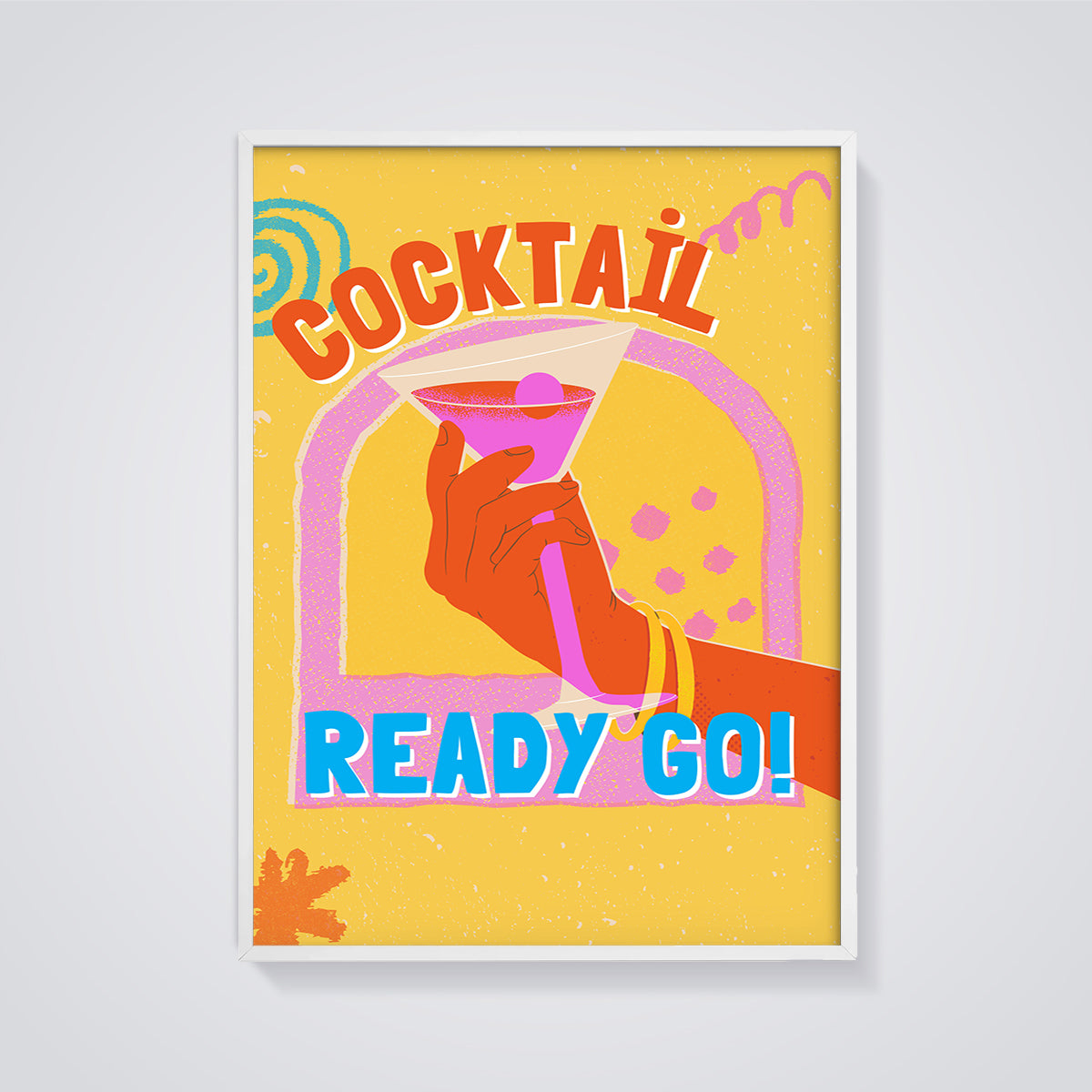 Cocktail Ready Go! Print framed in white on a grey background