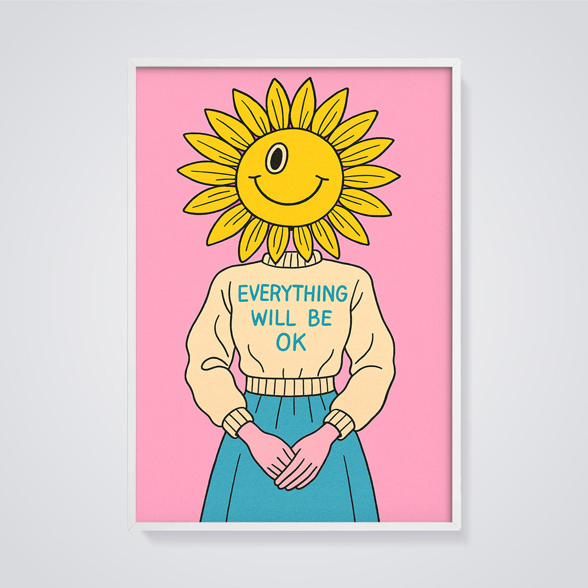 Everything Will Be OK Sunflower Print framed in white on a grey background