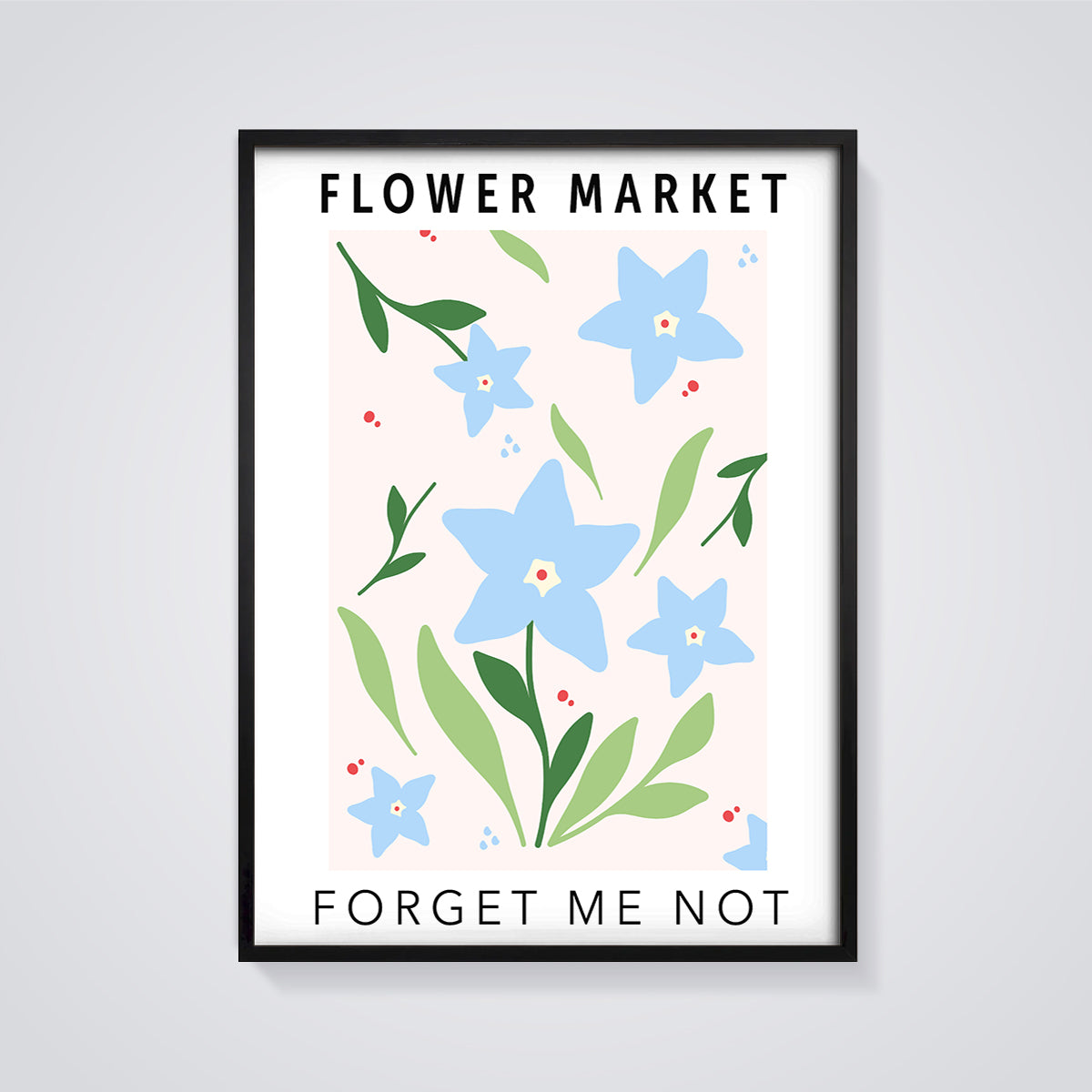 Flower Market Forget Me Not Print framed in black on a grey background