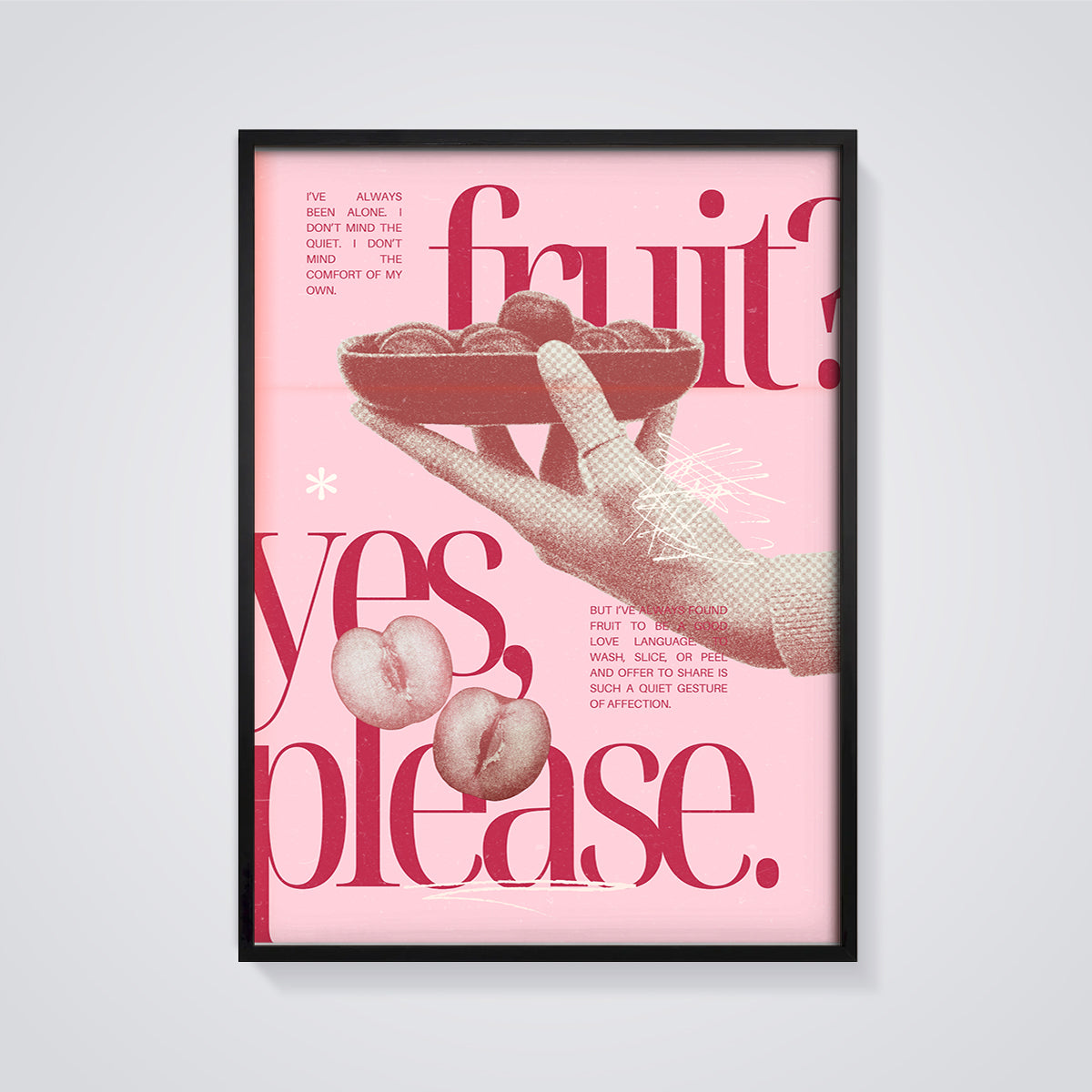 Fruit Yes Please Print framed in black on a grey background