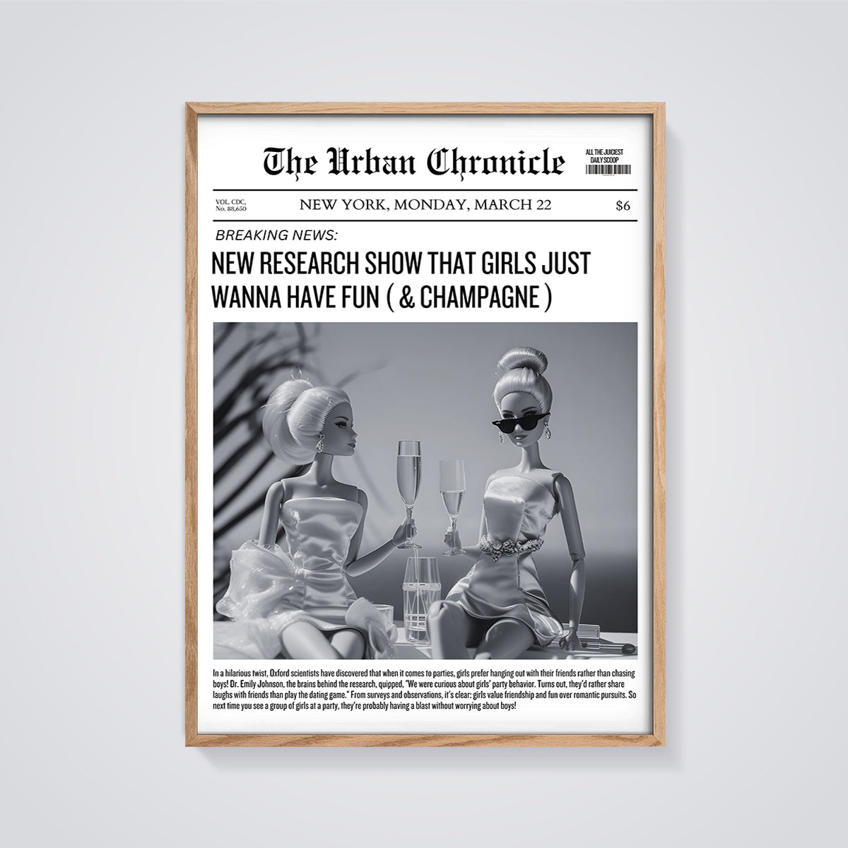 Girls Just Wanna Have Fun & Champagne Print framed in oak on a grey background