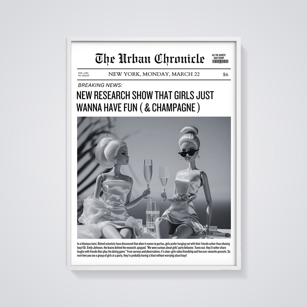 Girls Just Wanna Have Fun & Champagne Print framed in white on a grey background