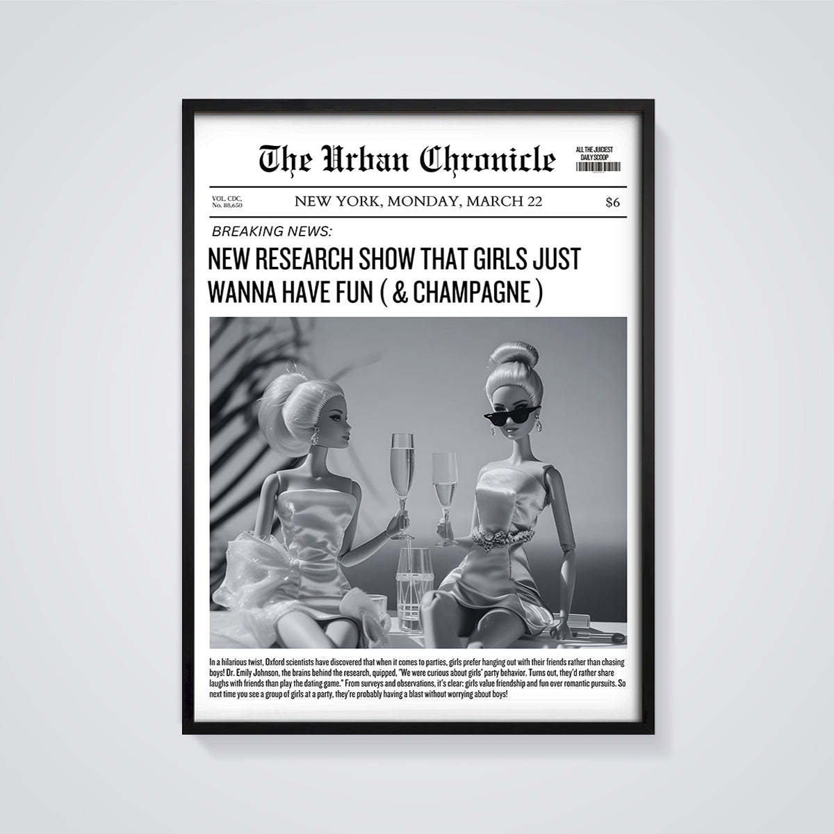 Girls Just Wanna Have Fun & Champagne Print framed in black on a grey background