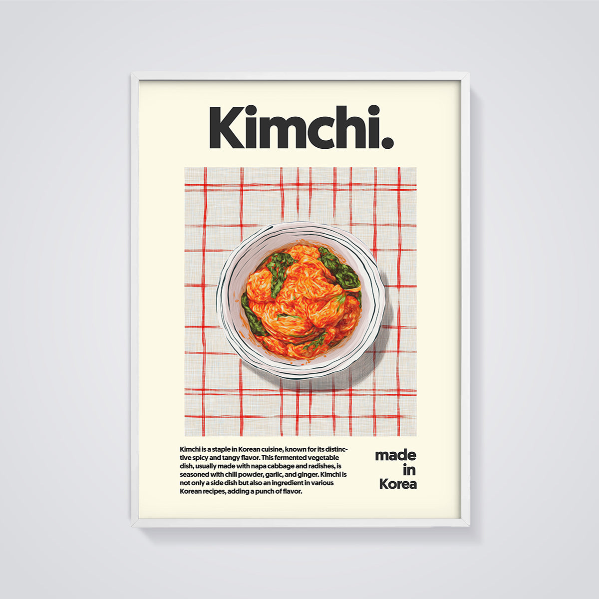Kimchi Print framed in white on a grey background