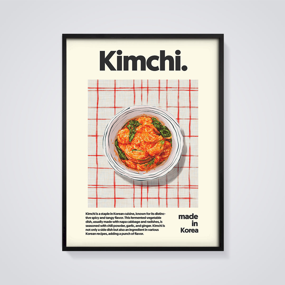 Kimchi Print framed in black on a grey background