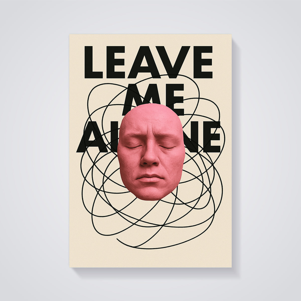 Leave Me Alone Expression Print unframed on a grey background