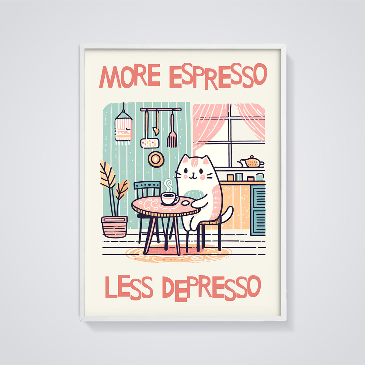 More Espresso Less Depresso Cat Print framed in white on a grey background
