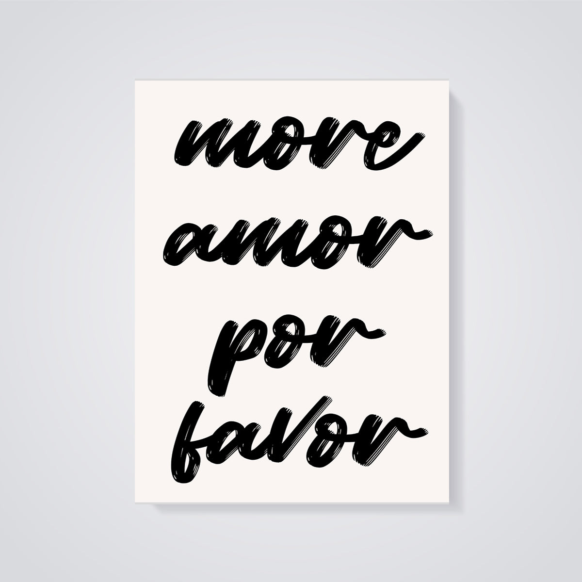 Move Amor Por Favor Print unframed on a grey background
