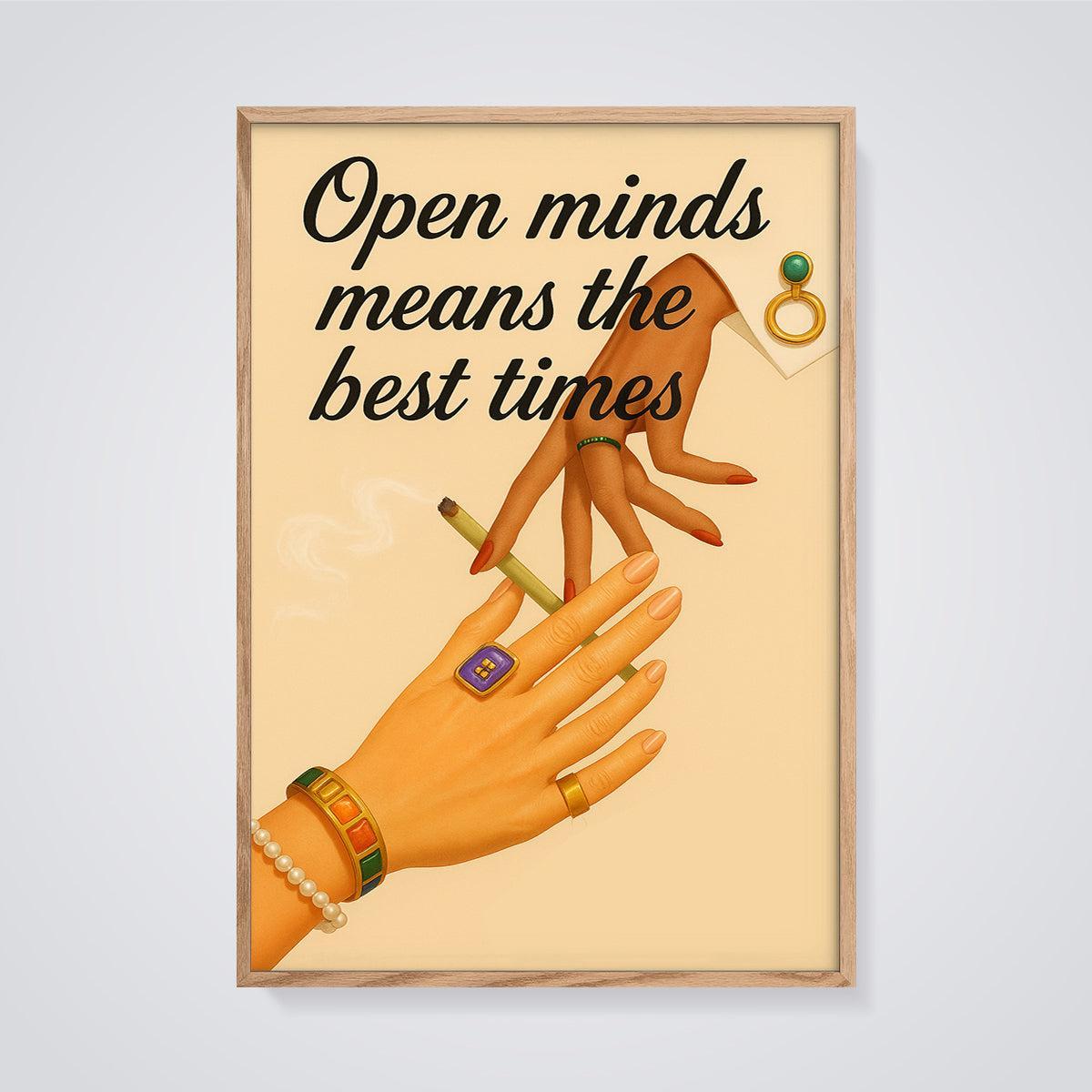Open Minds Best Times Cigarette Print framed in oak on a grey background