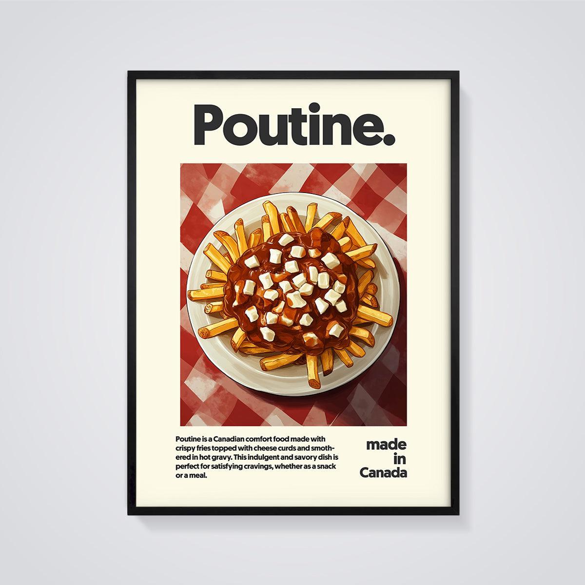 Poutine Dish Print framed in black on a grey background
