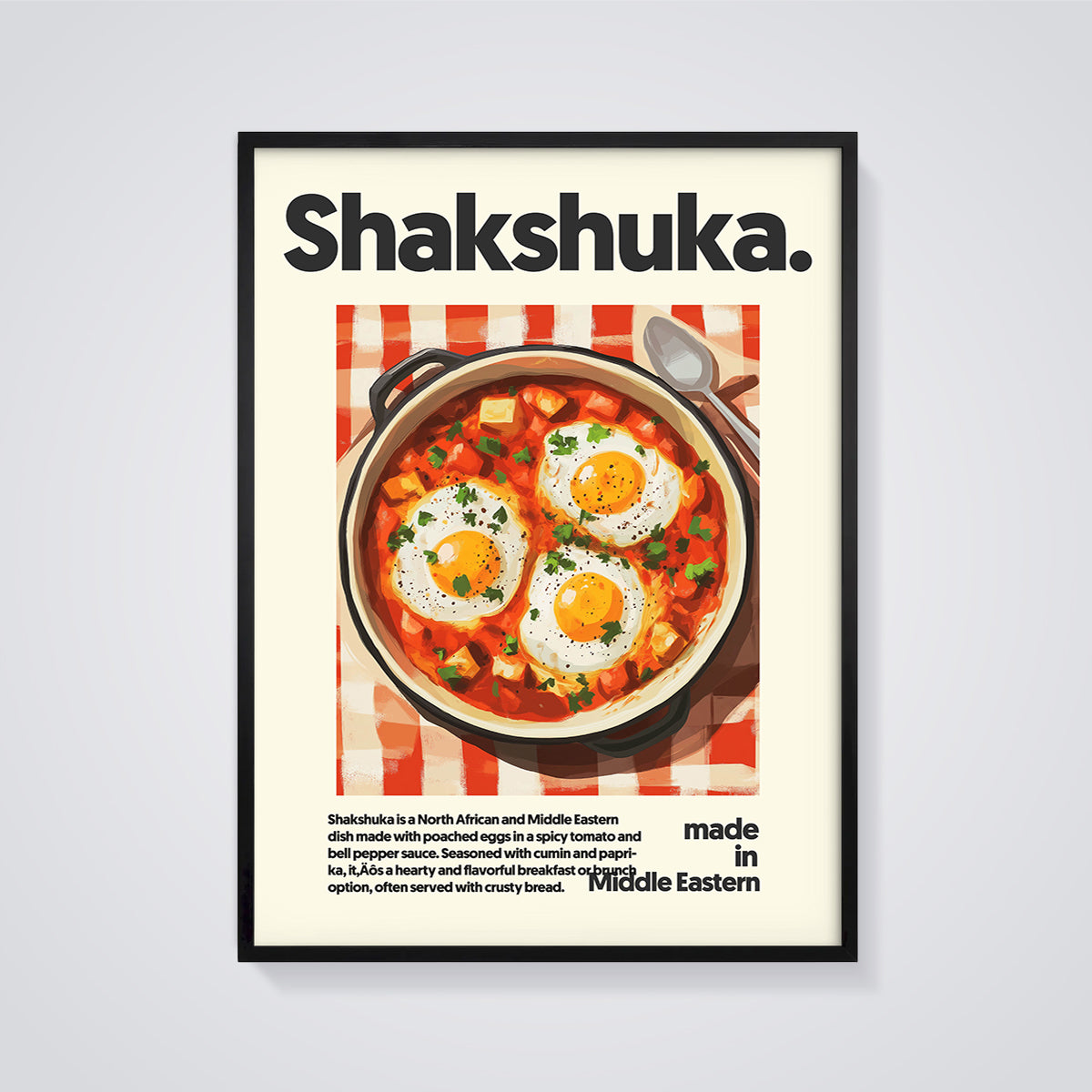 Shakshuka Poached Eggs Print framed in black on a grey background
