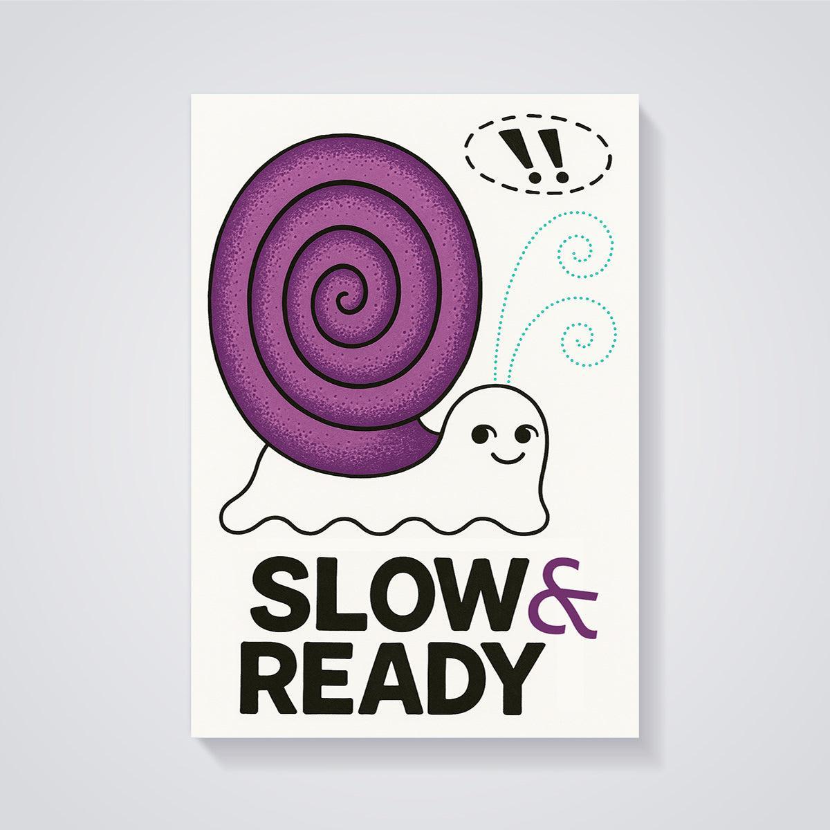 Slow & Ready Purple Snail Print unframed on a grey background