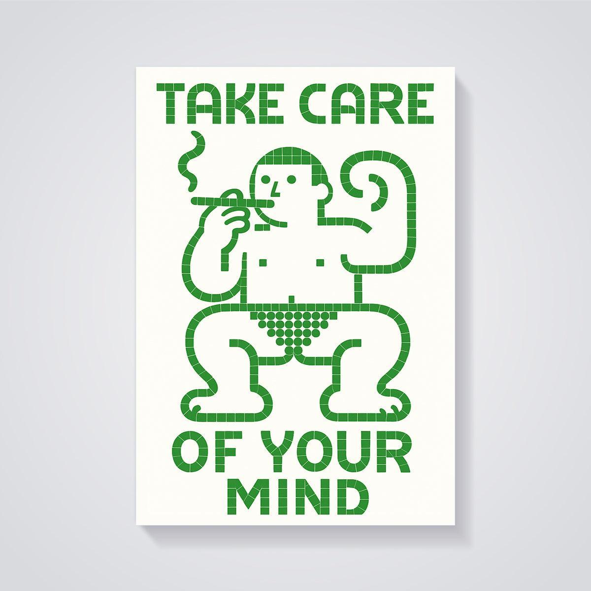 Take Care of Your Mind Figure Print unframed on a grey background