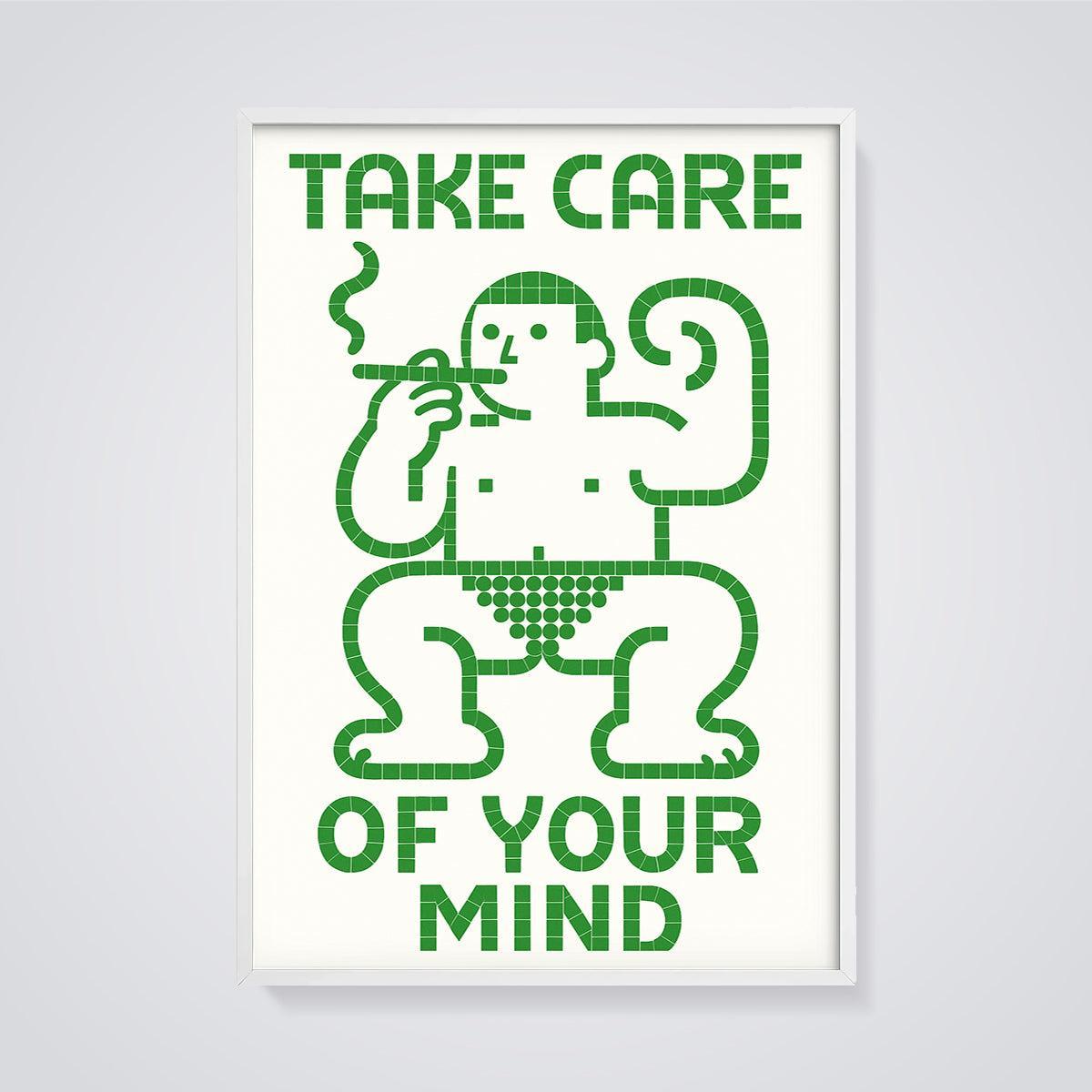 Take Care of Your Mind Figure Print framed in white on a grey background