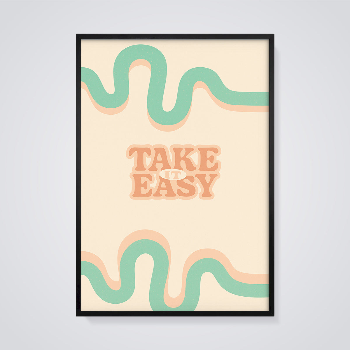 Take It Easy Wavy Print framed in black on a grey background