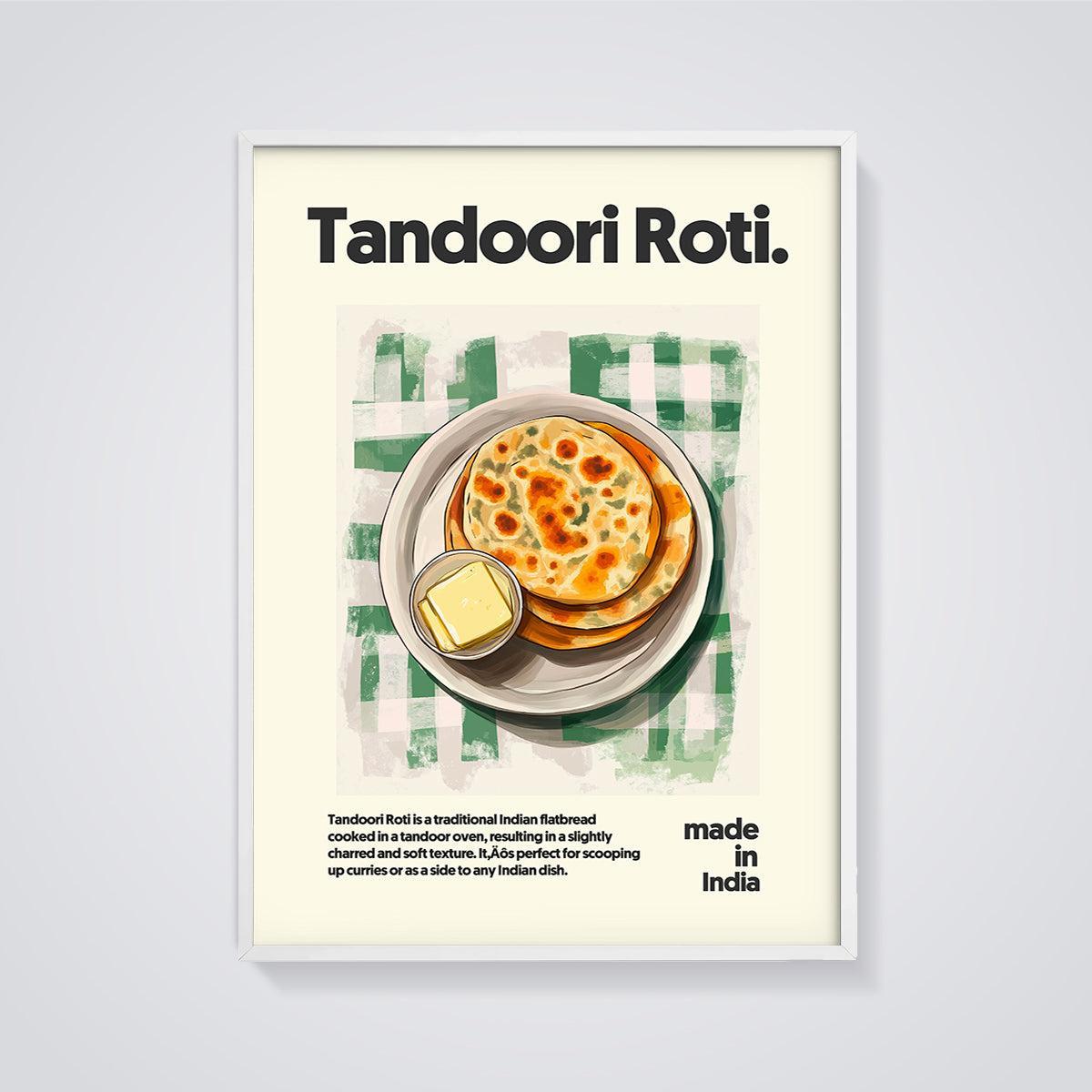 Tandoori Roti Print framed in white on a grey background