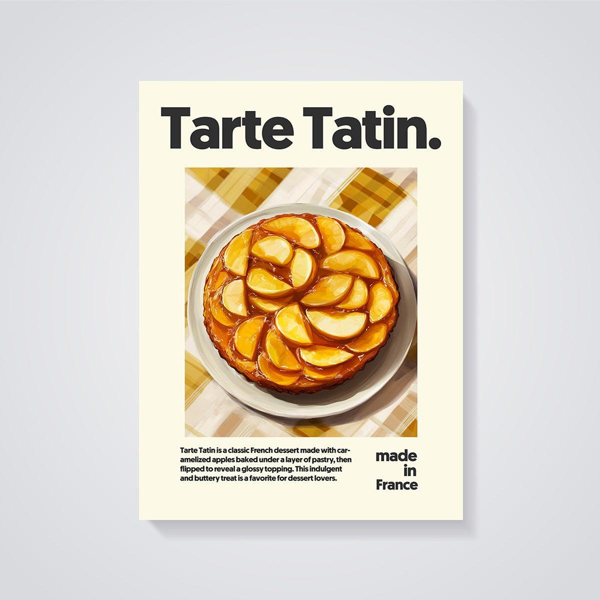Tarte Tatin Print unframed on a grey background