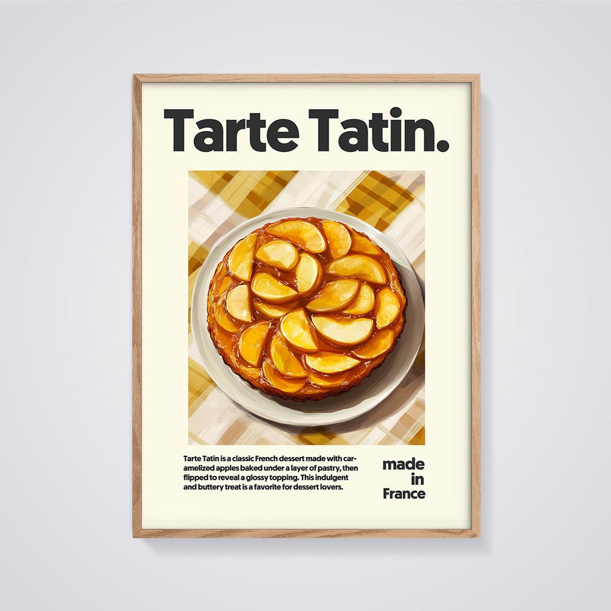Tarte Tatin Print framed in oak on a grey background