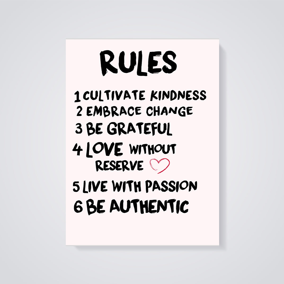 The Rules Inspirational Print unframed on a grey background