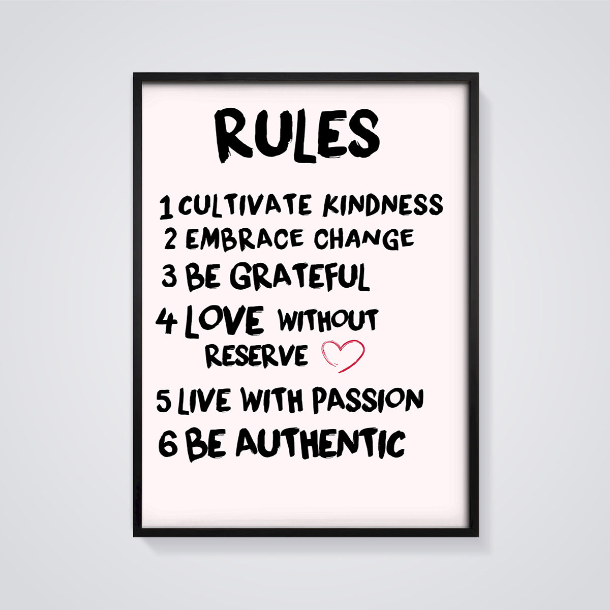 The Rules Inspirational Print framed in black on a grey background