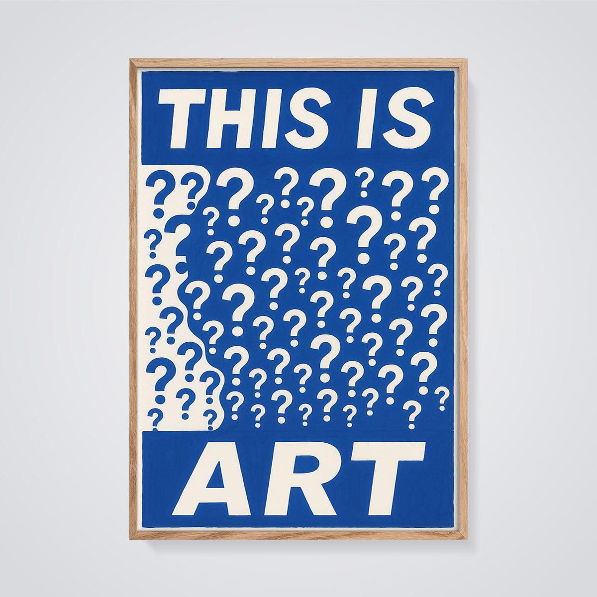 This Is Art Question Mark Print framed in oak on a grey background