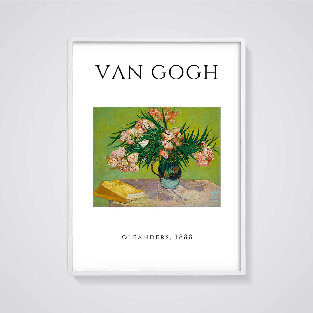 Van Gogh Oleanders, 1888 Print framed in white on a grey background
