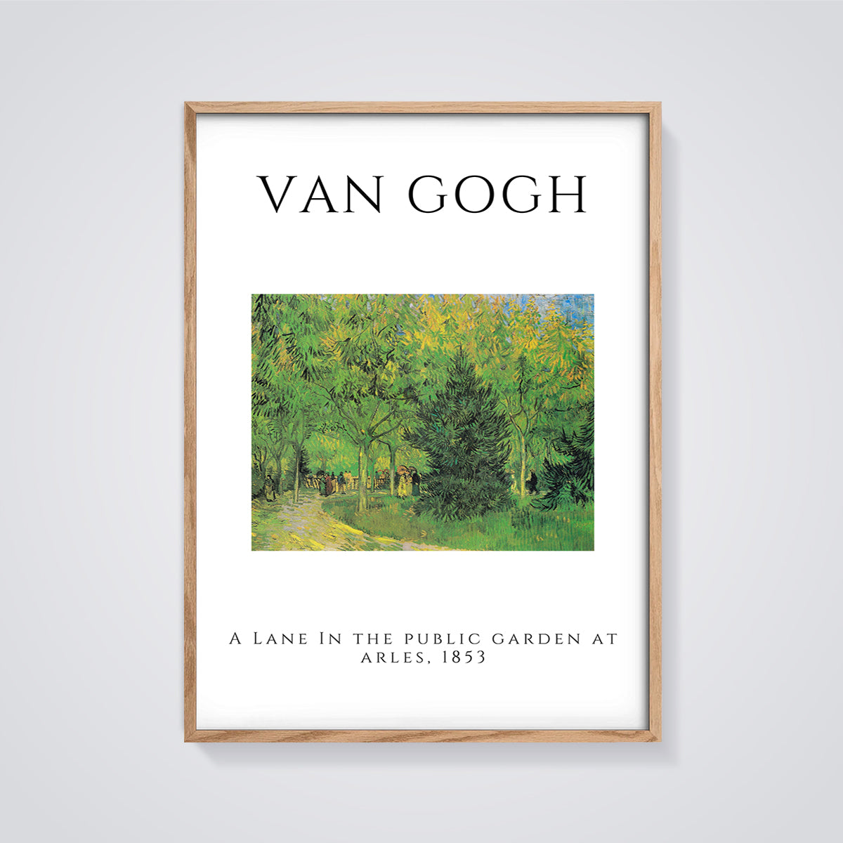 Van Gogh's A Lane in the Public Garden at Arles, 1853 Print framed in oak on a grey background