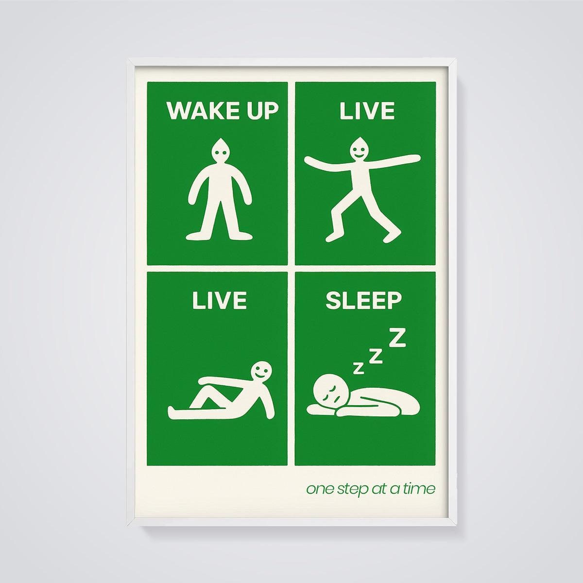 Wake Up Live Sleep Print framed in white on a grey background