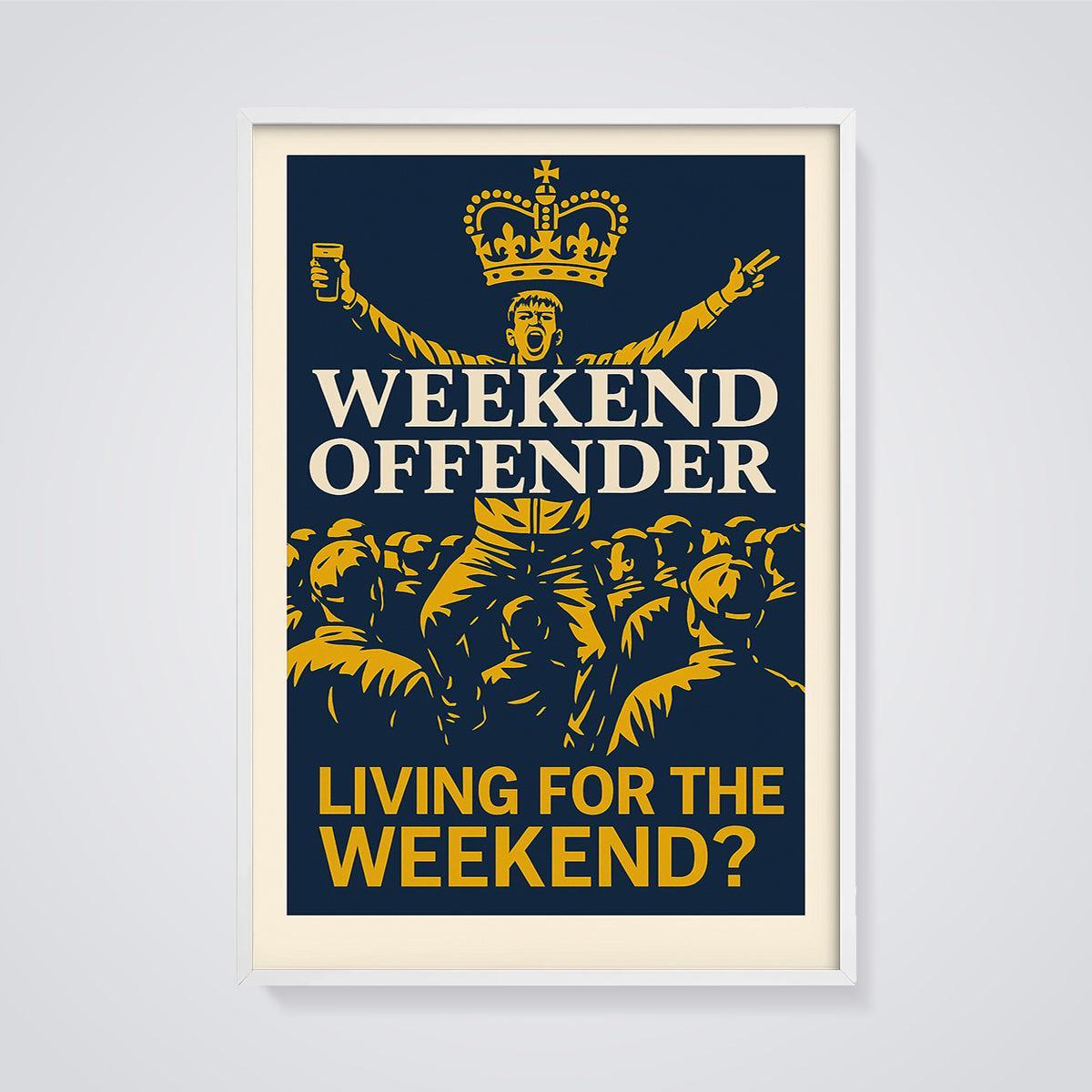 Weekend Offender Crown Print framed in white on a grey background