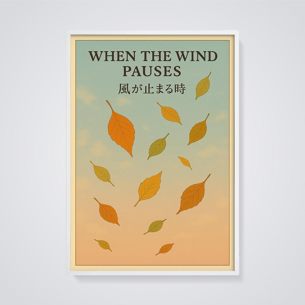 When The Wind Pauses Autumn Leaves Print framed in white on a grey background