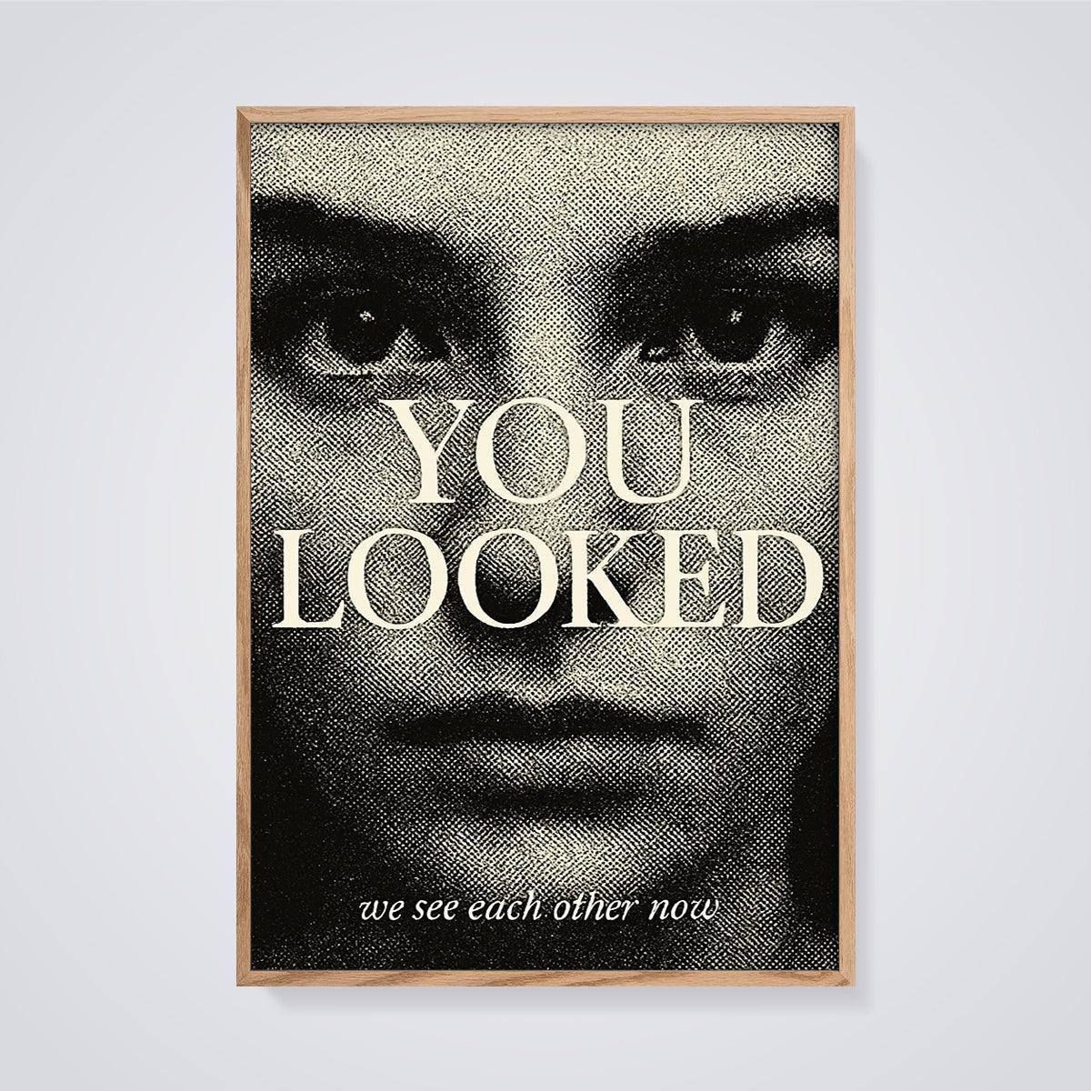 You Looked Halftone Print framed in oak on a grey background