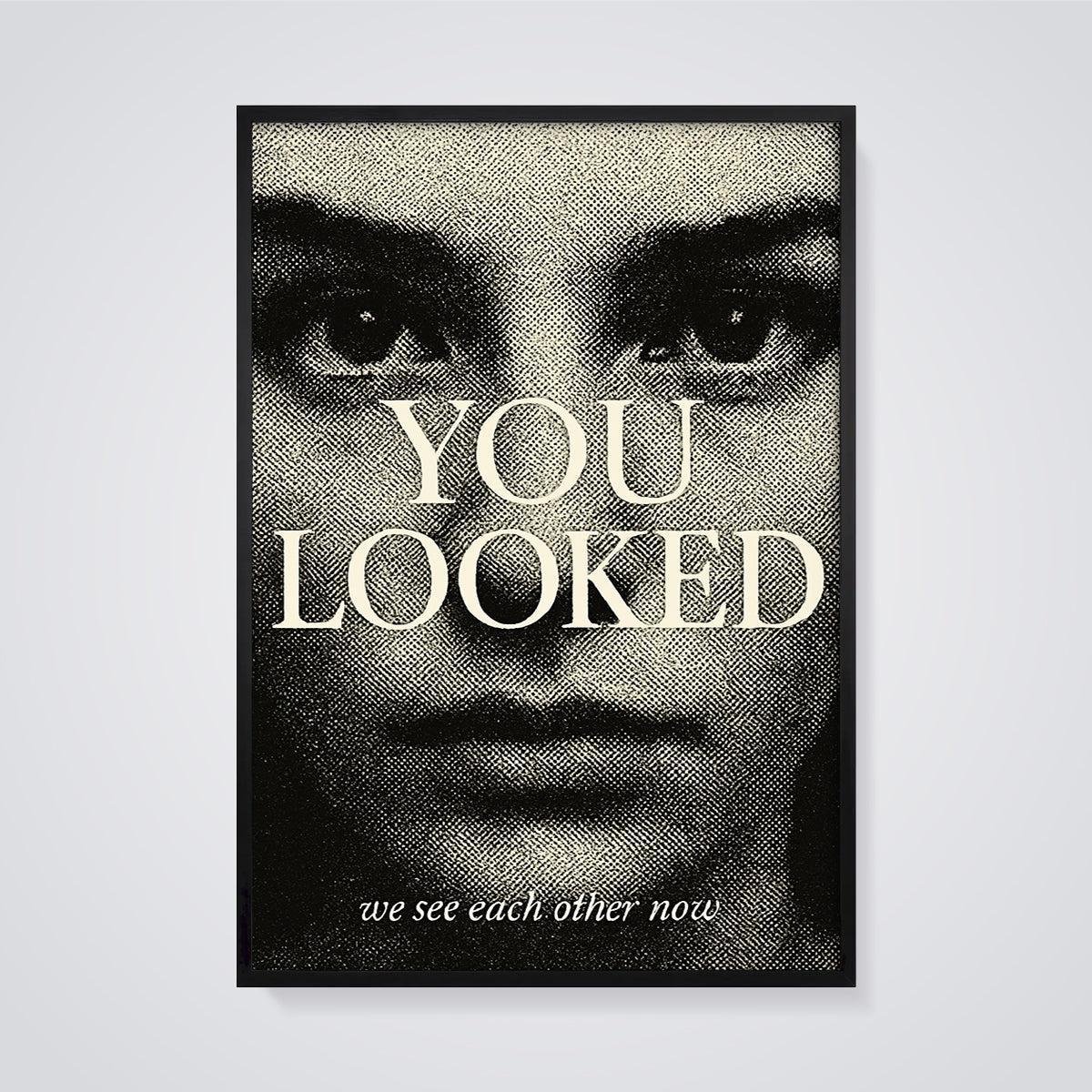 You Looked Halftone Print framed in black on a grey background